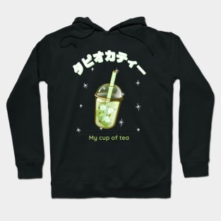 My Cup of Tea Japanese Bubble Tea Boba Hoodie